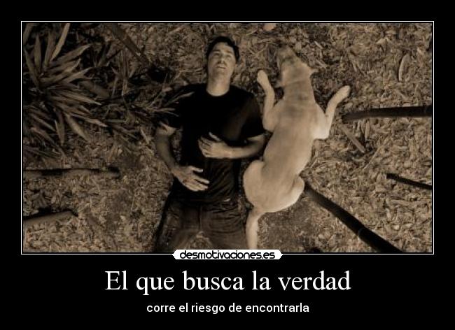 El que busca la verdad - 