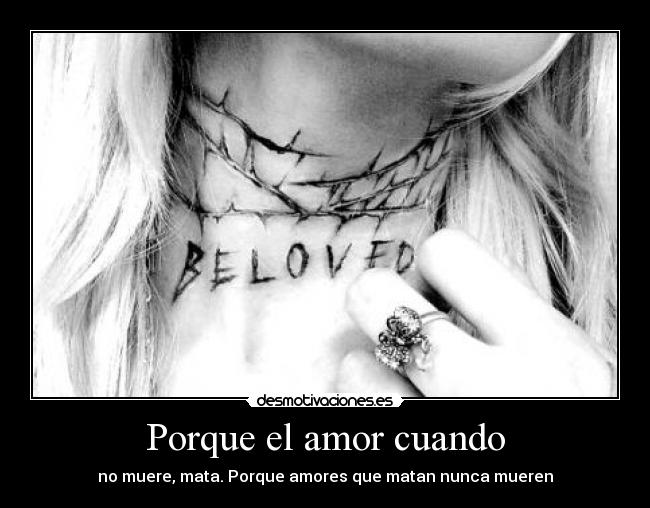 Porque el amor cuando -