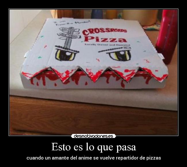 Esto es lo que pasa -