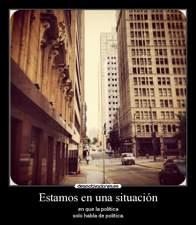 Estamos en una situación - 