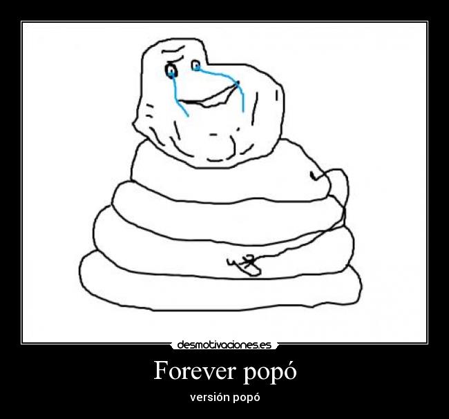 Forever popó - versión popó