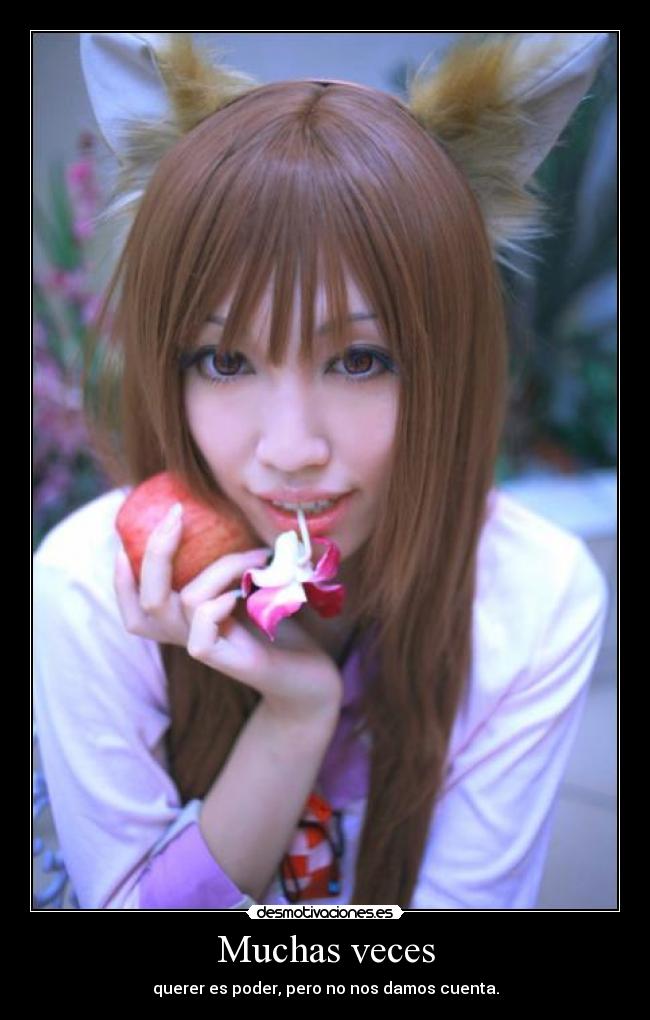 Muchas veces - querer es poder, pero no nos damos cuenta.