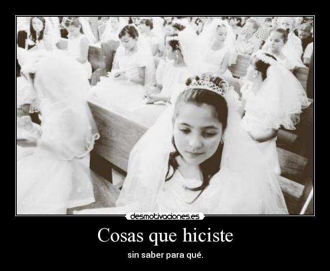 Cosas que hiciste - 