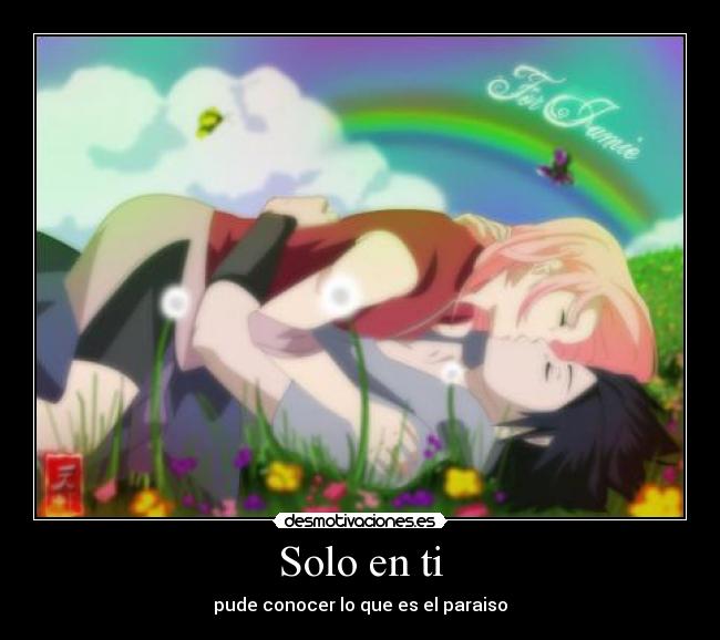 Solo en ti - pude conocer lo que es el paraiso