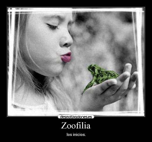 Zoofilia - los inicios.