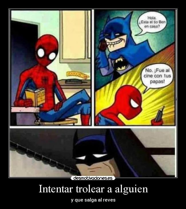 Intentar trolear a alguien -