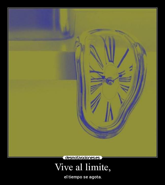 Vive al limite, - 