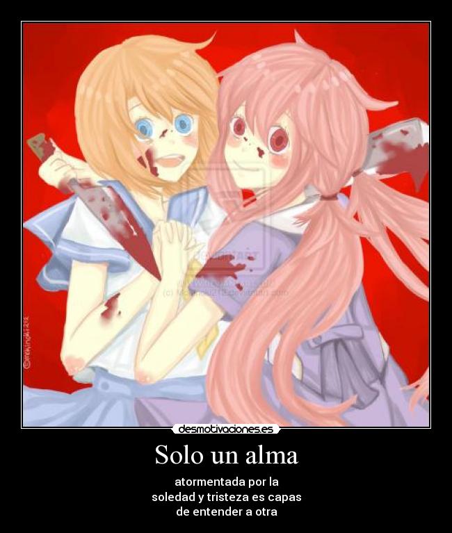 carteles alma anime mirai nikki yuno rena higurashi naku koro yandere desmotivaciones