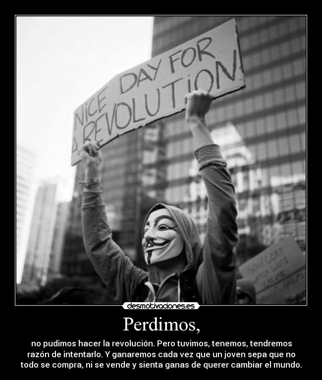 Perdimos, -