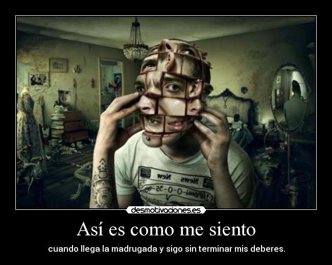 Así es como me siento - 