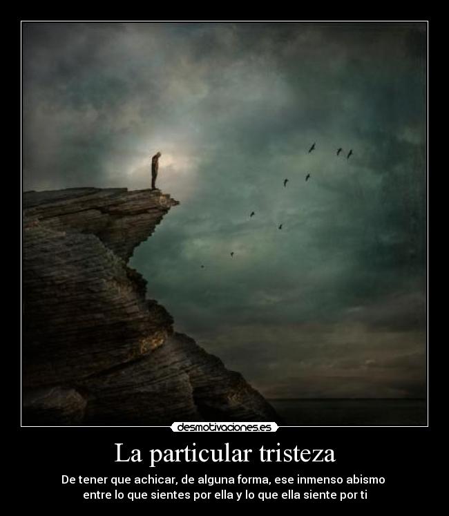La particular tristeza -