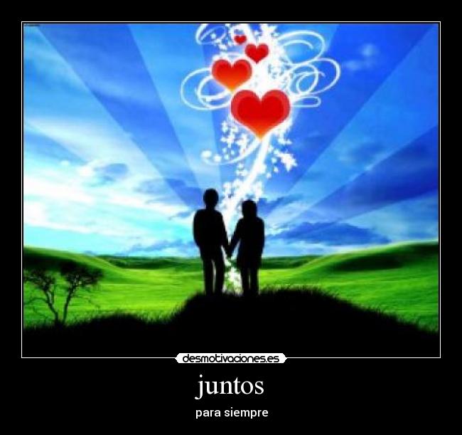juntos - para siempre