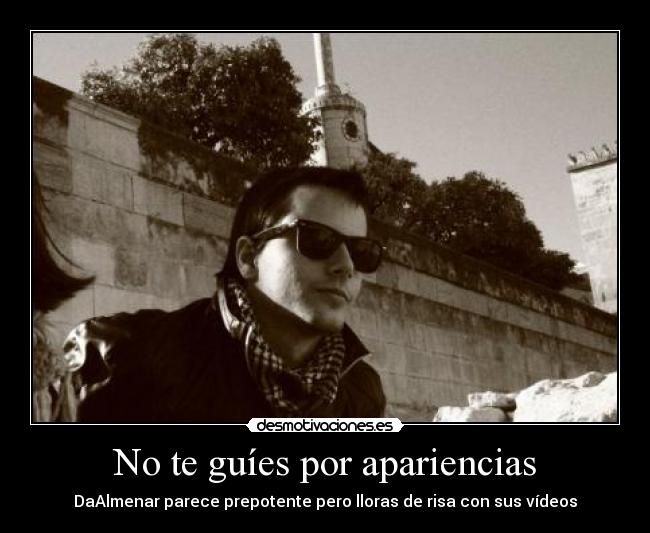 No te guíes por apariencias -