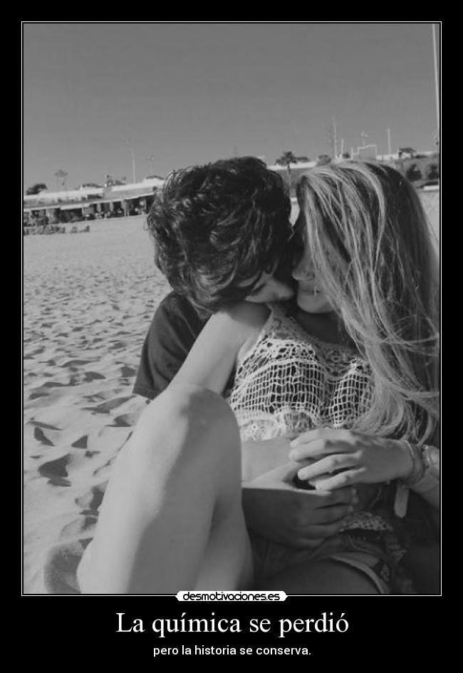 La química se perdió - pero la historia se conserva.