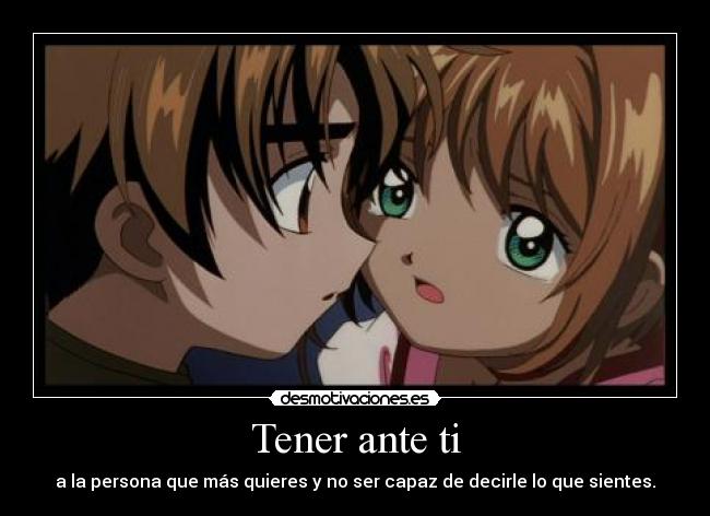 Tener ante ti -