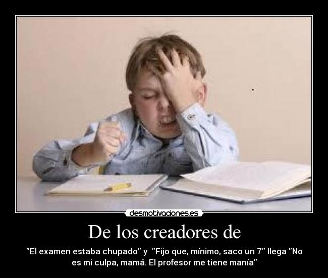 De los creadores de -