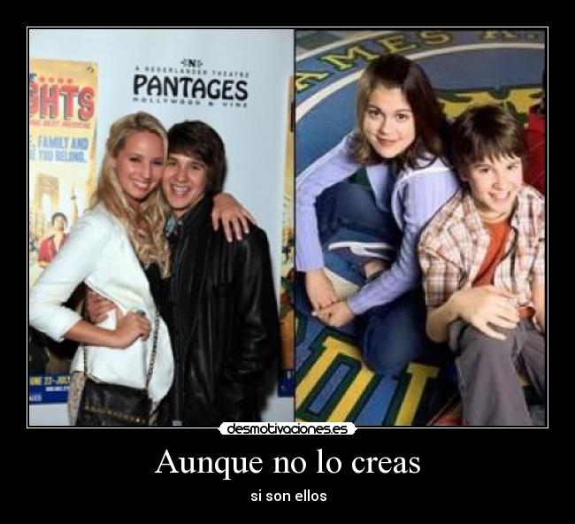 Aunque no lo creas - si son ellos