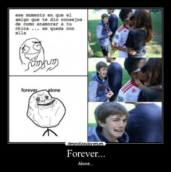Forever... - Alone...