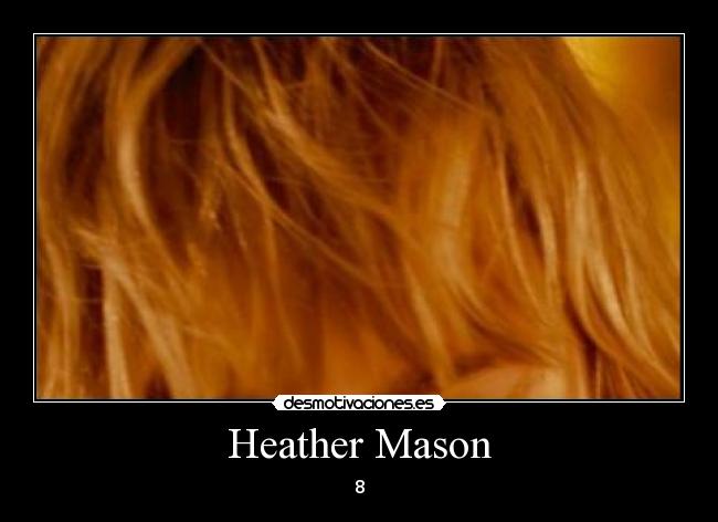 carteles heather mason desmotivaciones