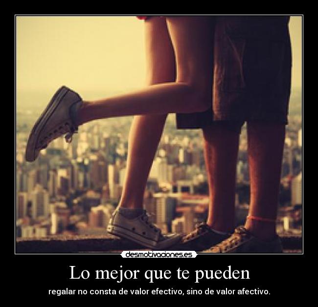 Lo mejor que te pueden - 