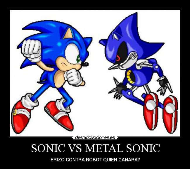 SONIC VS METAL SONIC - 