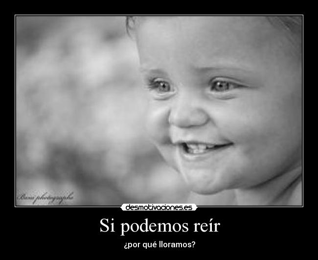 Si podemos reír -