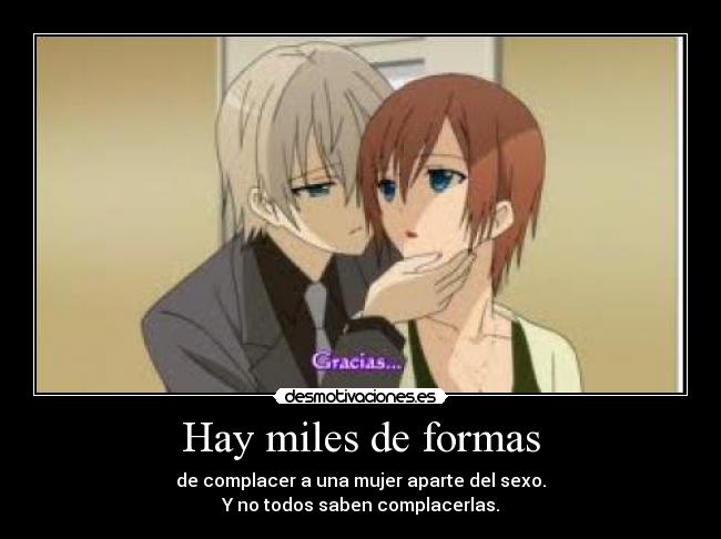 Hay miles de formas -