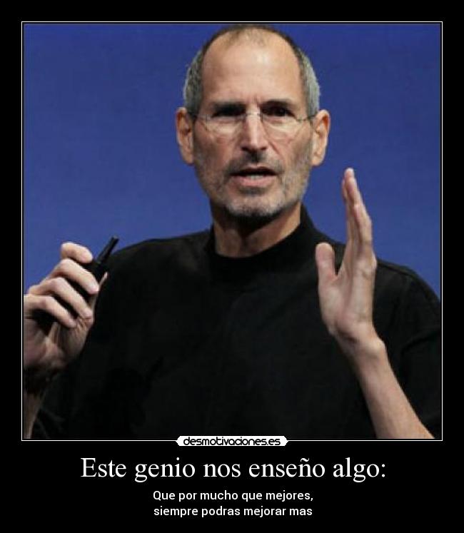 Este genio nos enseño algo: -