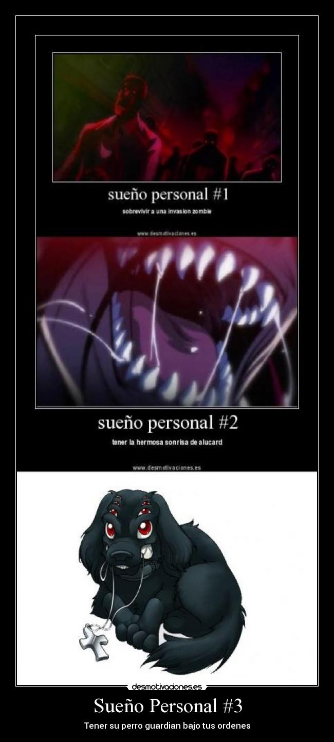 carteles alucard arukardo jun supremo clansupremo anime hellsing quiero perro asi desmotivaciones