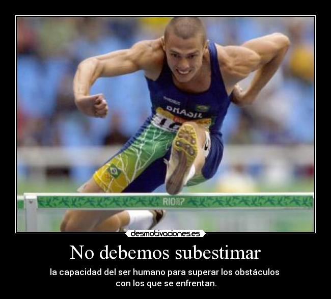 No debemos subestimar - 