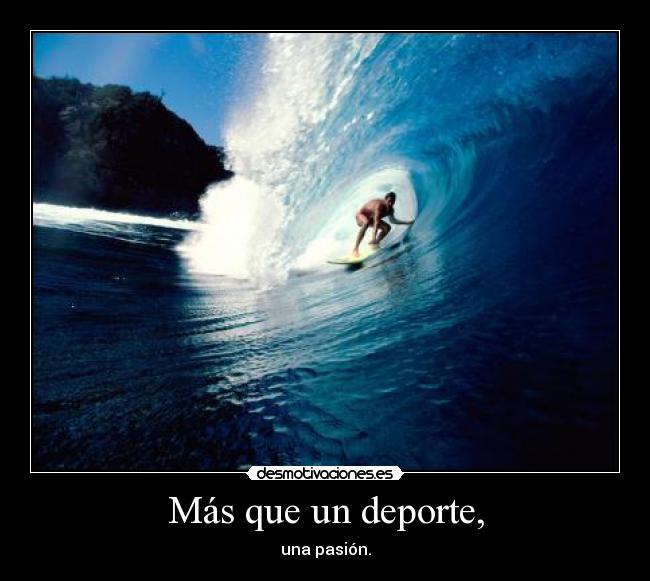 Más que un deporte, -