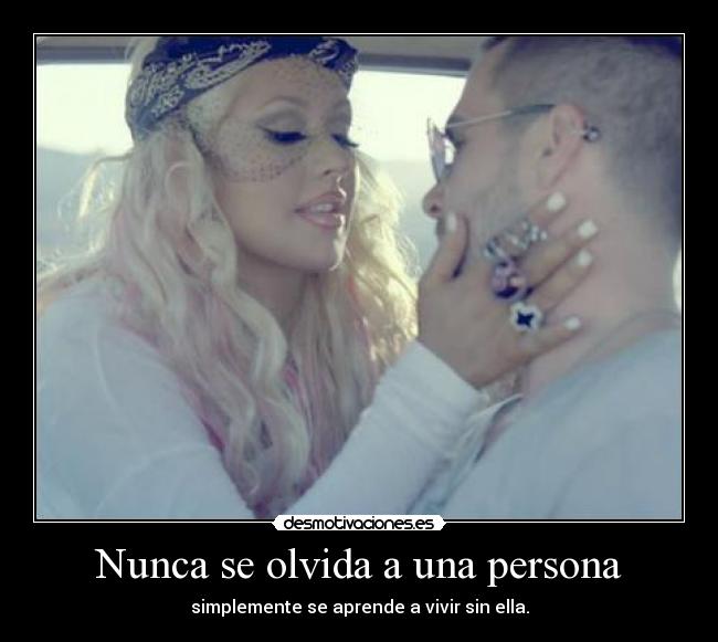 Nunca se olvida a una persona - 