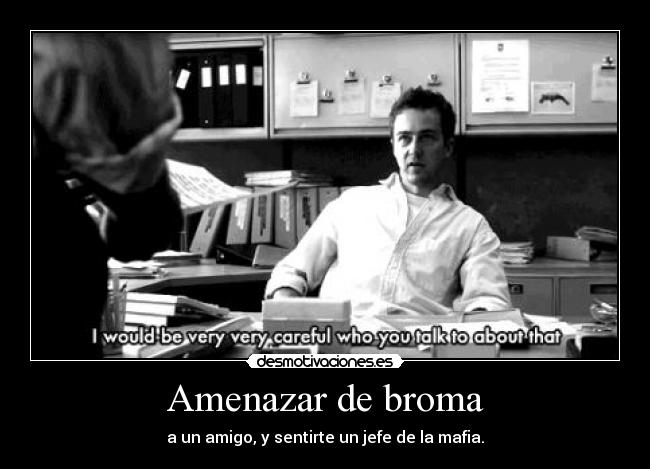 Amenazar de broma - 