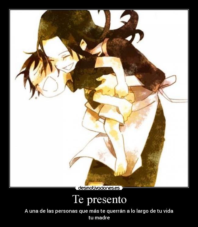 carteles presento persona mas querran vida madre anime sasuke amor mama sakura takusa desmotivaciones