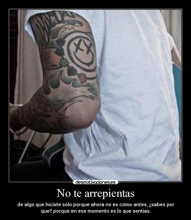 No te arrepientas - 