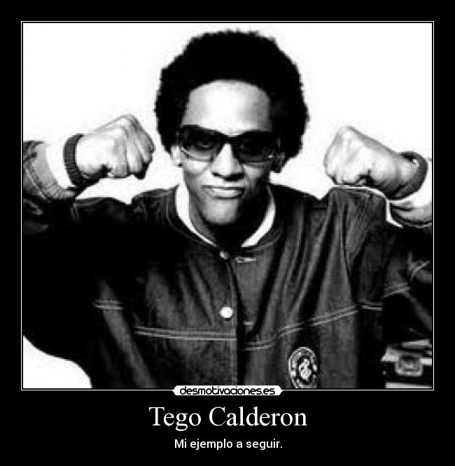 Tego Calderon - 