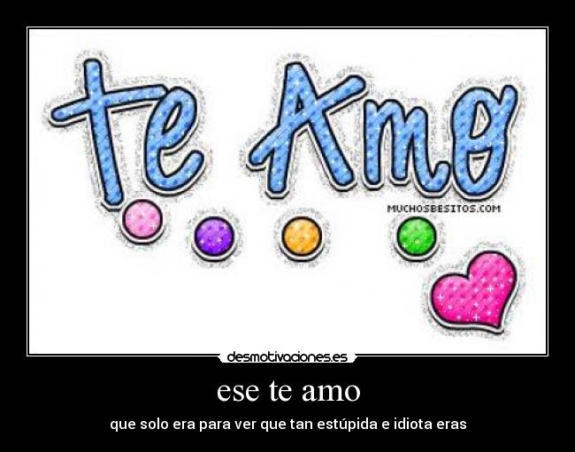 ese te amo - 