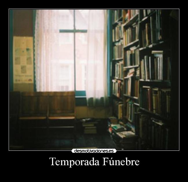 Temporada Fúnebre -