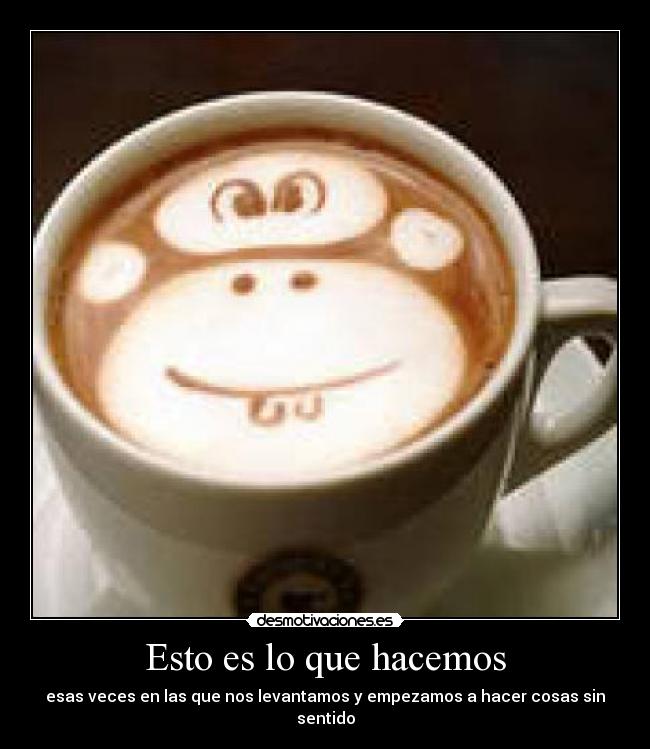 carteles hasta donde puede llegar aburrimiento desmotivaciones