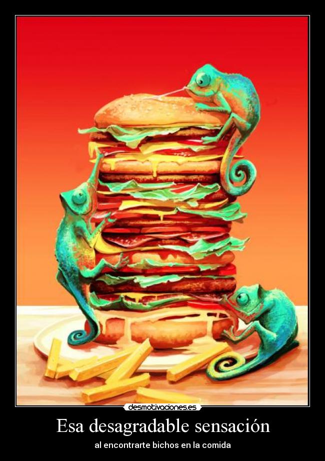 Esa desagradable sensación - al encontrarte bichos en la comida