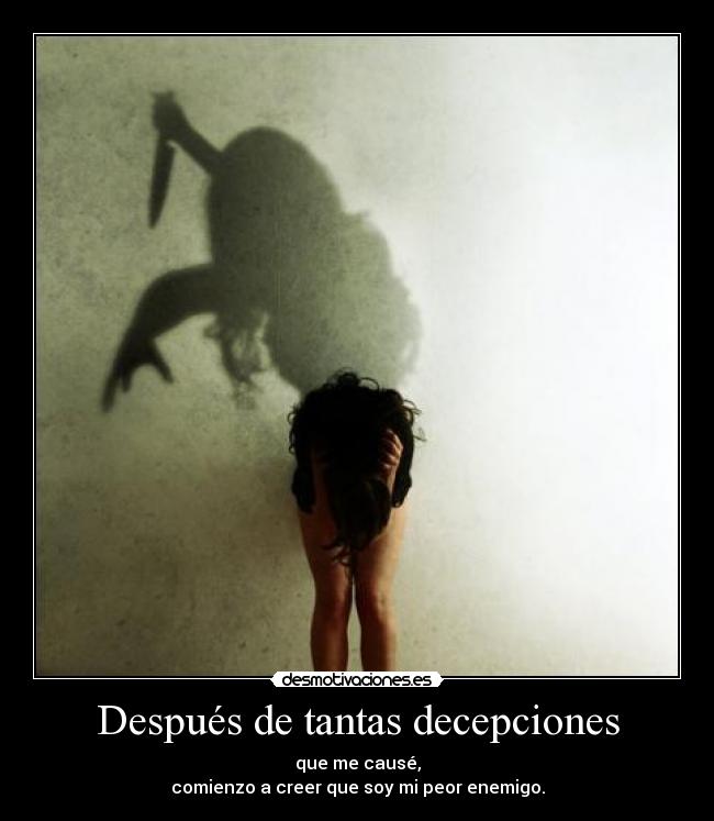 Después de tantas decepciones - 