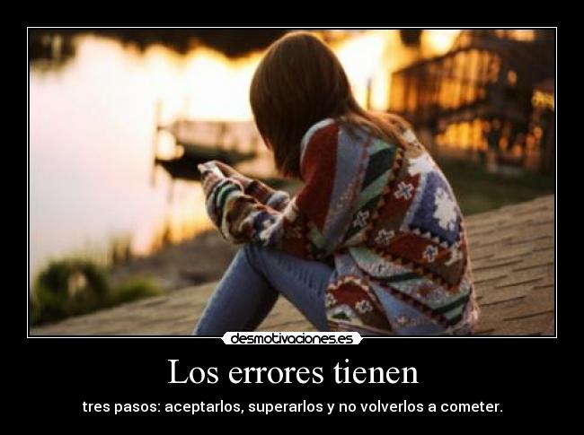 Los errores tienen - 