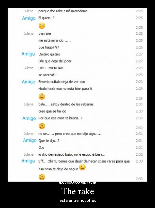 The rake - está entre nosotros