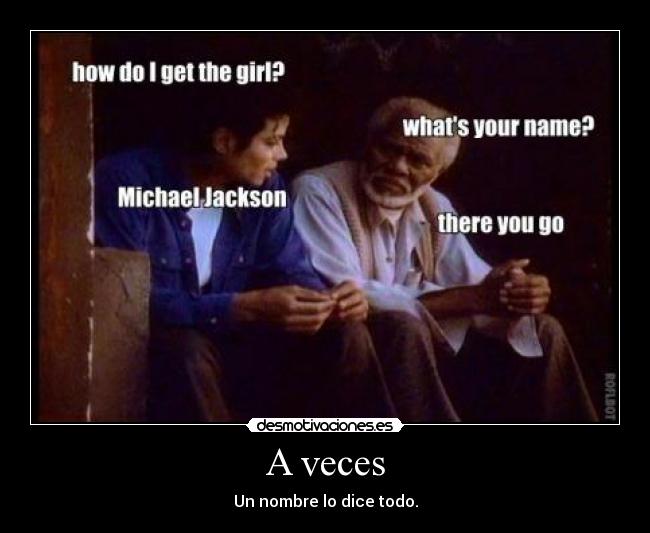 A veces - Un nombre lo dice todo.
