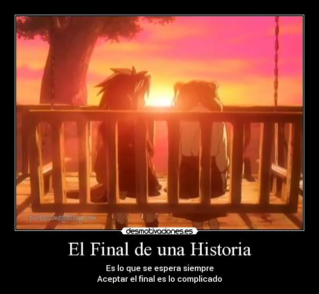 El Final de una Historia -