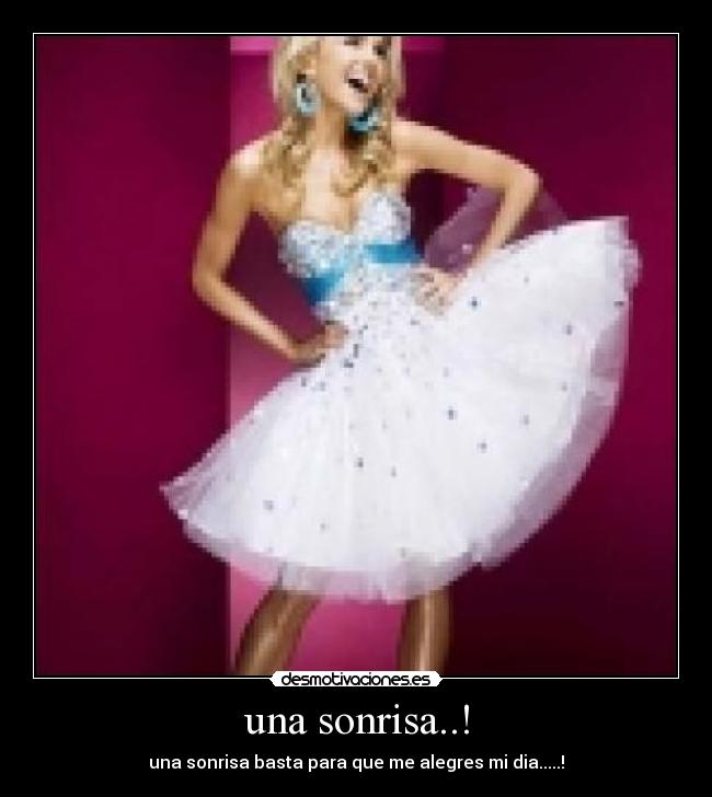 una sonrisa..! - una sonrisa basta para que me alegres mi dia.....!