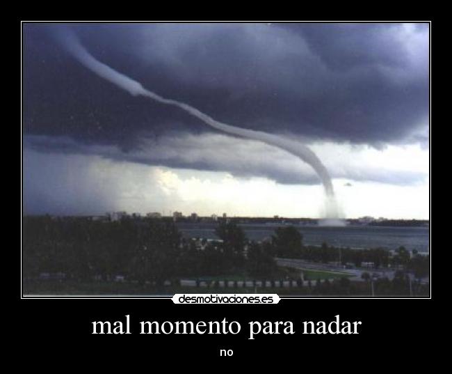 mal momento para nadar - 