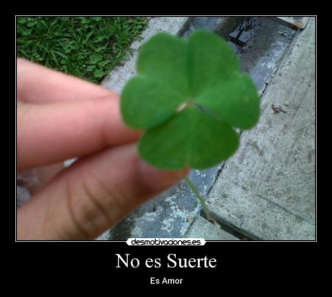 No es Suerte - 