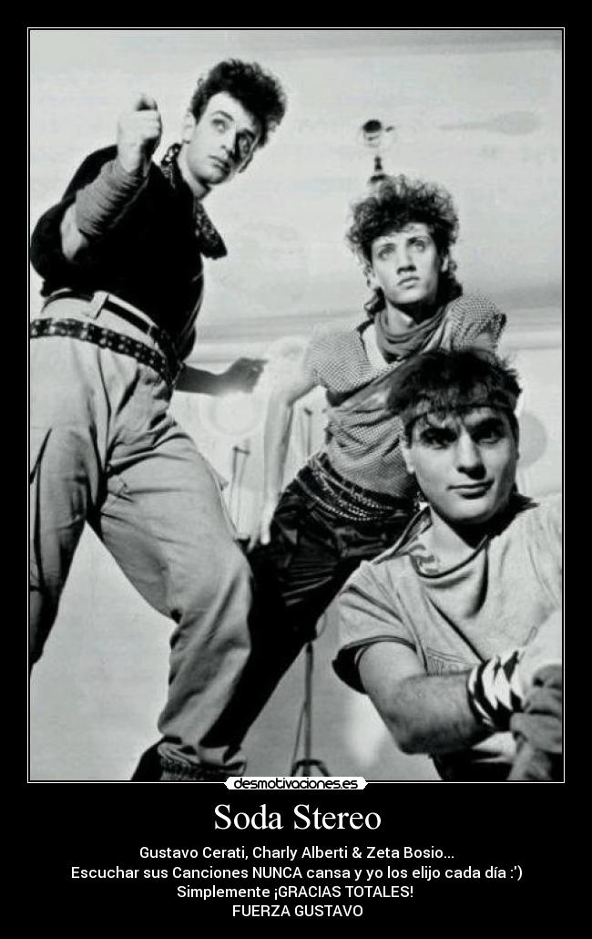 carteles soda stereo desmotivaciones