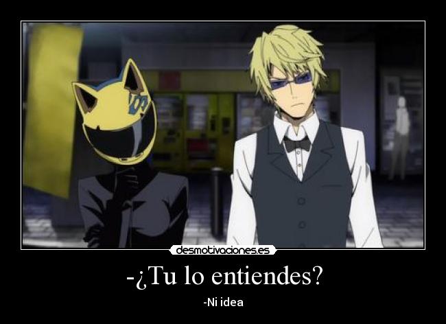 -¿Tu lo entiendes? - 